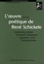 L'oeuvre poétique de René Schickele - contribution à l'étude du lyrisme à l'époque du «jugendstil» et de l'expressionisme