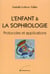 L'enfant et la sophrologie - protocoles et applications