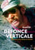 Défonce verticale - confessions d'une légende de l'escalade