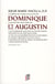 Dominique et augustin