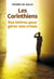 Les Corinthiens - des lettres pour gérer nos crises