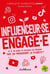 Influenceur·se engagé·e : Et si toi aussi tu utilisais les réseaux tout en préservant la planète ?
