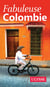 Fabuleuse Colombie (édition 2017)