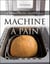 Les meilleures recettes pour machine à pain