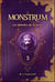 Monstrum t.3 - les rebelles de la secte
