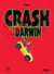 Crash Darwin Tome 1