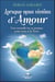 Lorsque nous vivrons d'amour - une nouvelle ère se prépare pour nous et la Terre