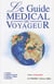 Guide medical du voyageur