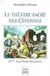 Le Théâtre sacré des Cévennes : Présenté par Jean-Pierre Richardot