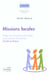 Missions locales - vingt ans d'actions concretes avec et pour les jeunes