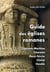 Guide des églises romanes - charente maritime, charente, deux-sèvres, vienne, vendée