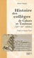 Histoire des Colleges de Cahors et Toulouse : Xiv-Xve Siècles