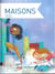 Maisons