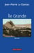 Ile-Grande - un épisode dans la vie ordinaire de Joseph Conrad