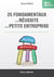 25 fondamentaux de la reussite d'une petite entreprise - 3eme edition
