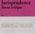 JURISPRUDENCE n.3 : revue critique