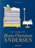 The Fairy Tales of Hans Christian Andersen