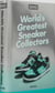 Sneaker freaker : world's greatest sneaker collectors