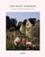 The avant gardens : visionaries and gardens beyond wild expectations