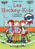 Les hockey kids Tome 1 : l'aventure commence