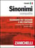Sinonimi compatto : dizionario dei sinonimi e dei contrari