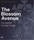 The blossom avenue for better human living