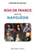 Rois de France - Napoléon