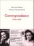 Correspondance : 1934-1944