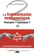 La transmission maçonnique - pourquoi ? comment ?