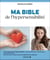 Ma bible de l'hypersensibilité