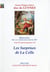 Mémoires sur la cour de Louis XV, T. 16 (janvier-septembre 1748) : Les Surprises de la Celle