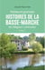 Petites et grandes histoires de la basse-marche en region limousin (tome ii)