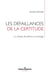 Les défaillances de la certitude : La clinique freudienne en partage