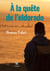 À la quête de l'Eldorado