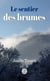 Le sentier des brumes