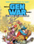 Gen War : La Guerre des générations Tome 1