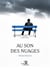 Au son des nuages