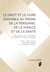Le droit et le vivre ensemble au prisme de la personne, de la famille et de la santé