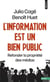 L'information est un bien public : Refonder la propriété des médias