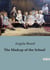 The Madcap of the School : A Tale of Schoolgirl Adventures and Mischief