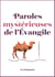 Paroles mystérieuses de l'évangile
