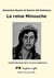 La reine minouche