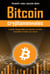 Investir avec succes dans bitcoin et les cryptomonnaies (edition premium en couleurs) - le guide ind