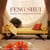 Feng Shui - Music For Balanced Living
