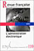 Revue française d'administration publique n.110 : l'administration électronique