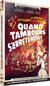 Quand les tambours s'arrêteront