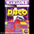Les tubes du karaoke: disco