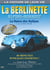 La Voiture de leur vie - La Berlinette Alpine-Renault, la reine des rallyes