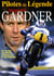 Pilotes de légende : Wayne Gardner