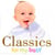 Classics for my baby